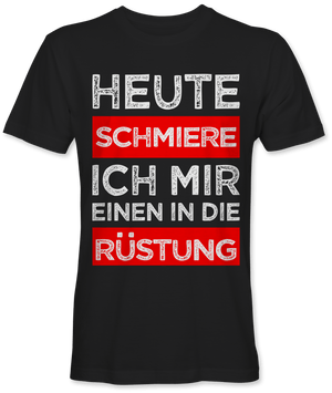 Einen in die Rüstung schmieren