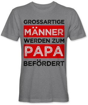 Grossartige Männer werden zum Papa befördert