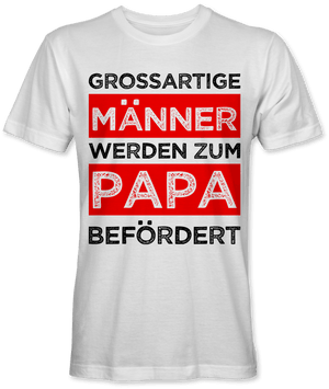 Grossartige Männer werden zum Papa befördert