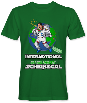 International wo wir saufen scheissegal