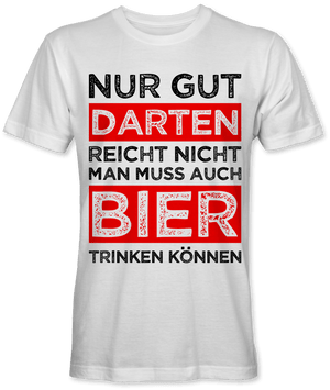 Nur gut Darten reicht nicht