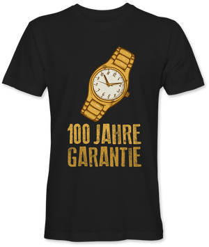 100 Jahre Garantie Uhr - Kreisligahelden