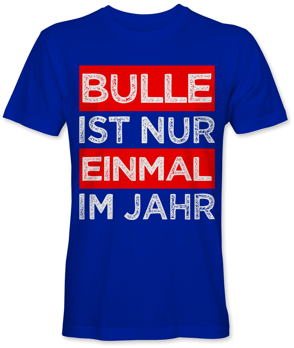 Bulle ist nur einmal im Jahr - Kreisligahelden