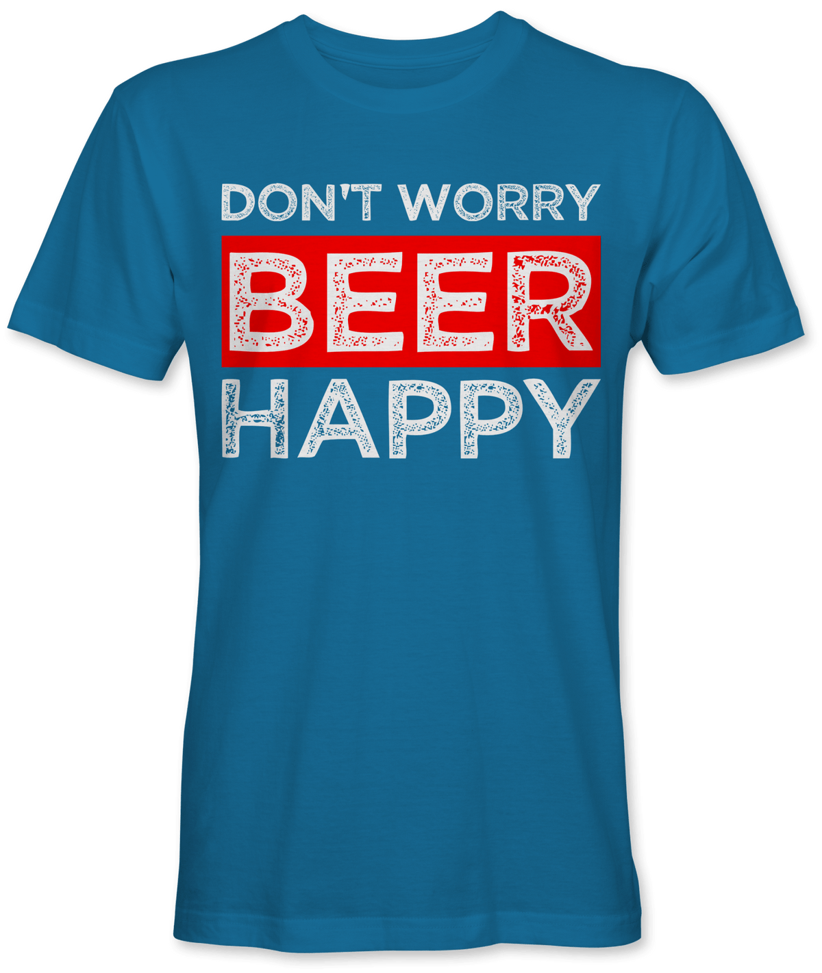 Don´t worry beer happy - Kreisligahelden