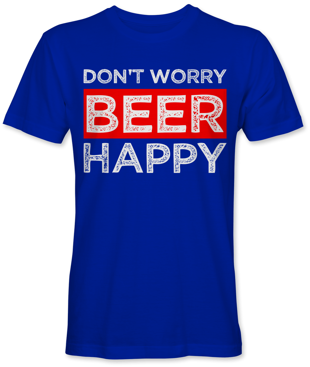 Don´t worry beer happy - Kreisligahelden