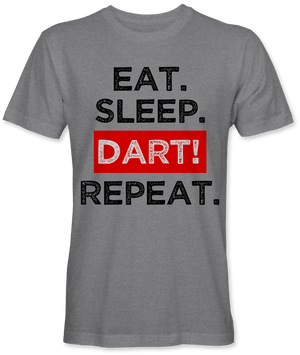 Eat. Sleep. Dart! Repeat.