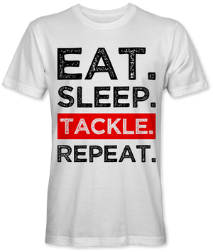 Eat. Sleep. Tackle. Repeat.