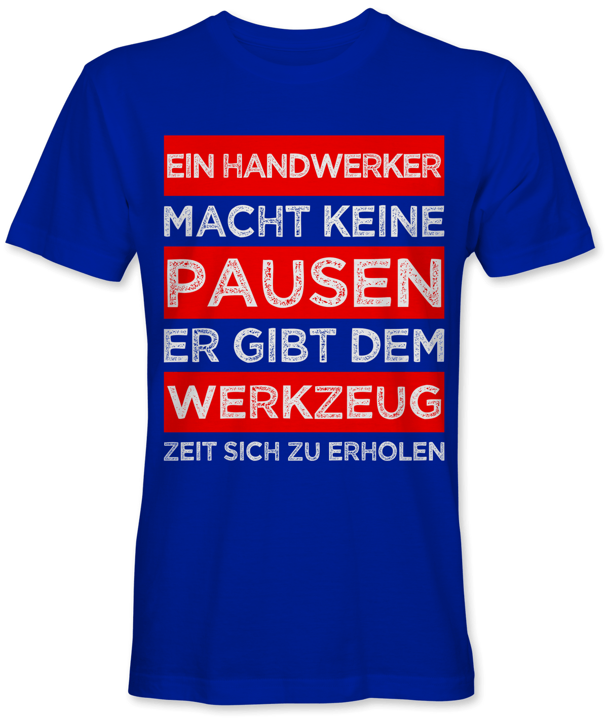 Ein Handwerker macht keine Pausen