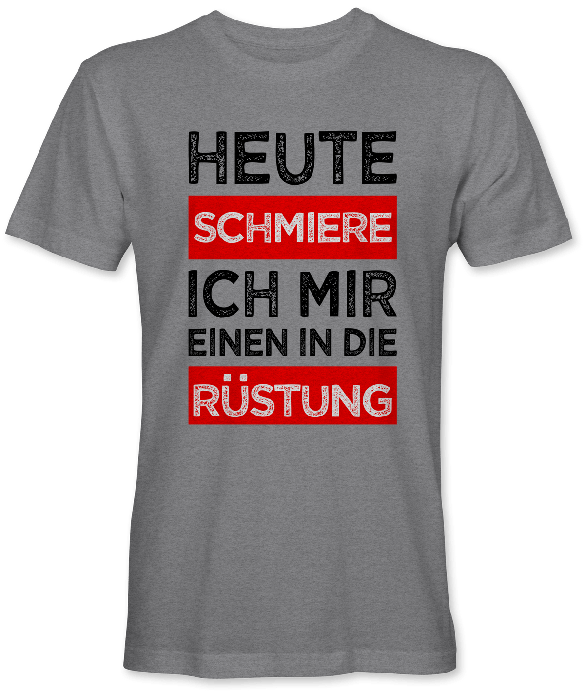 Einen in die Rüstung schmieren