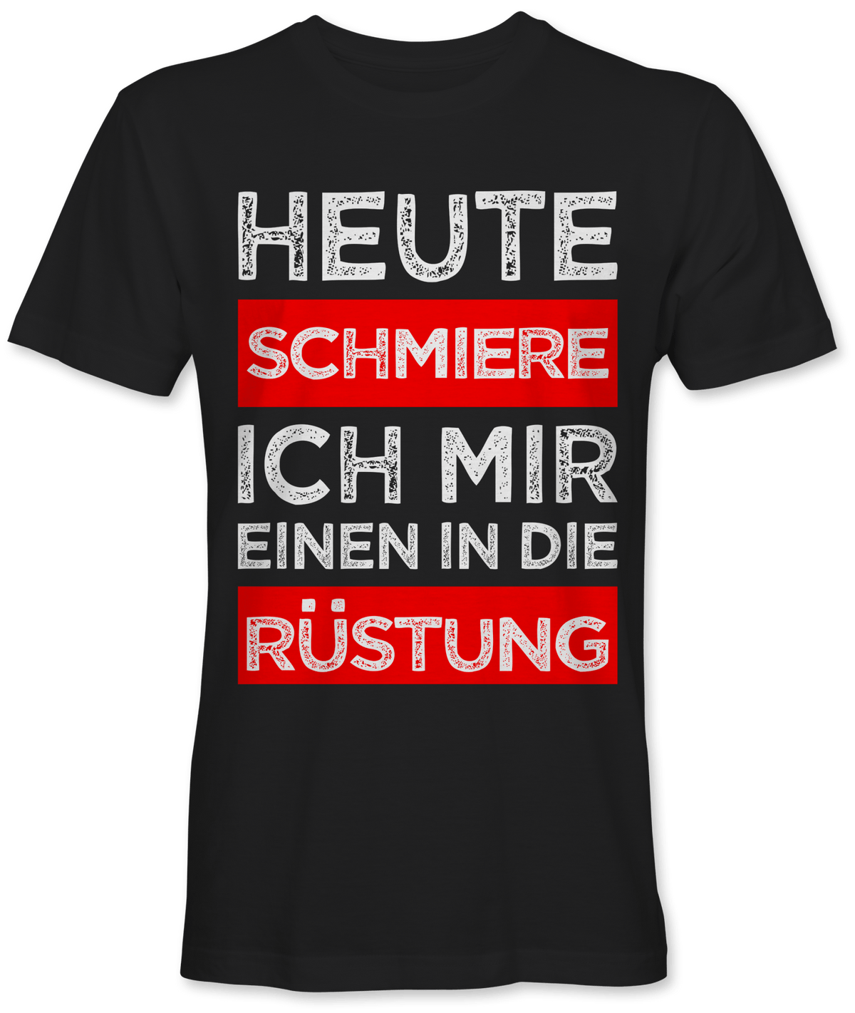 Einen in die Rüstung schmieren