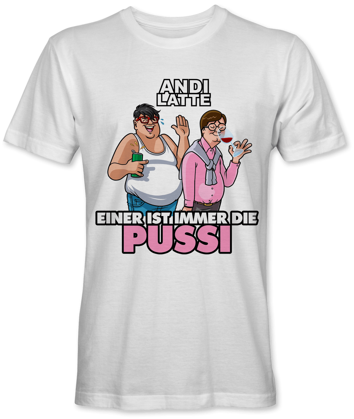 Einer ist immer die Pussi