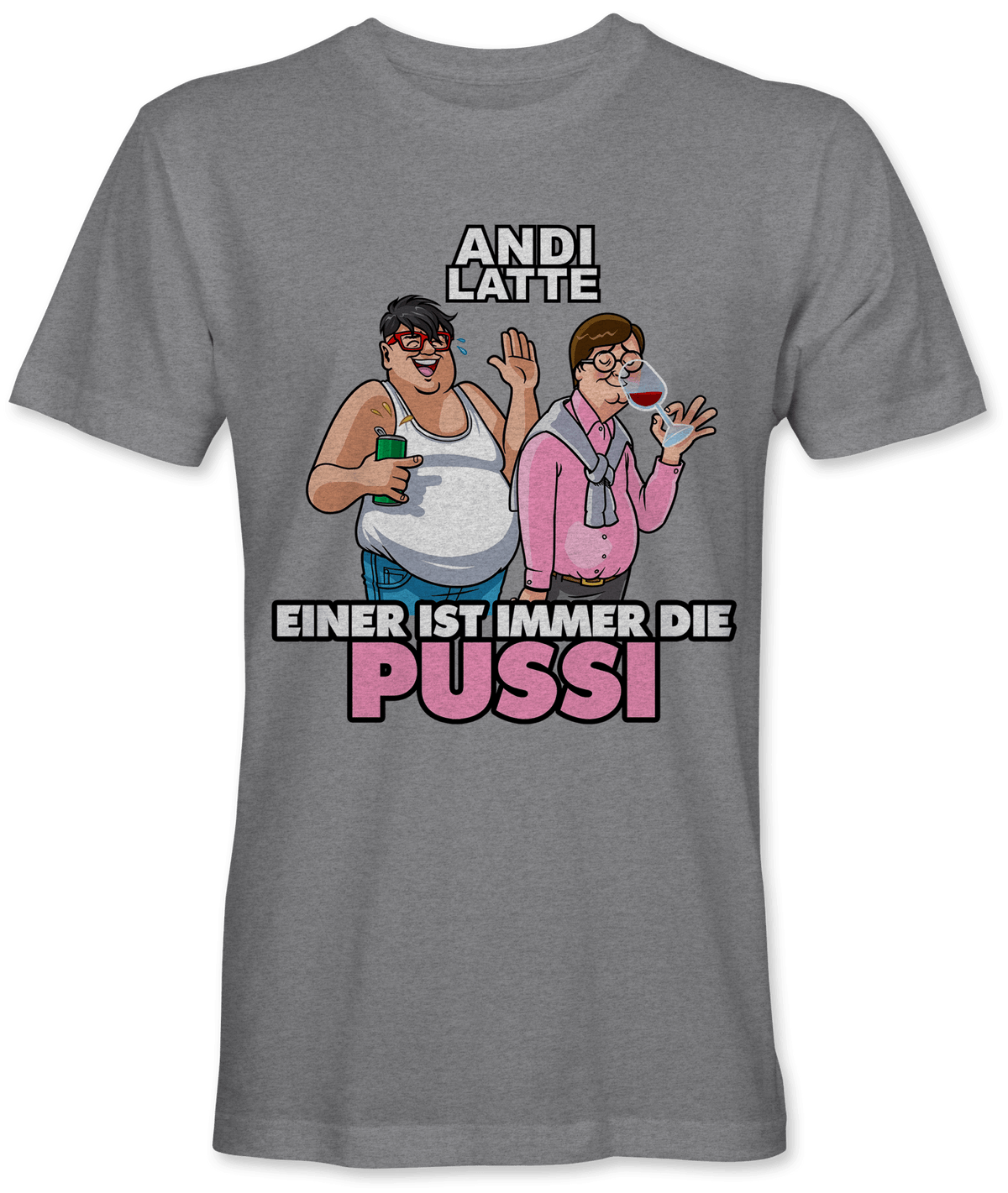 Einer ist immer die Pussi