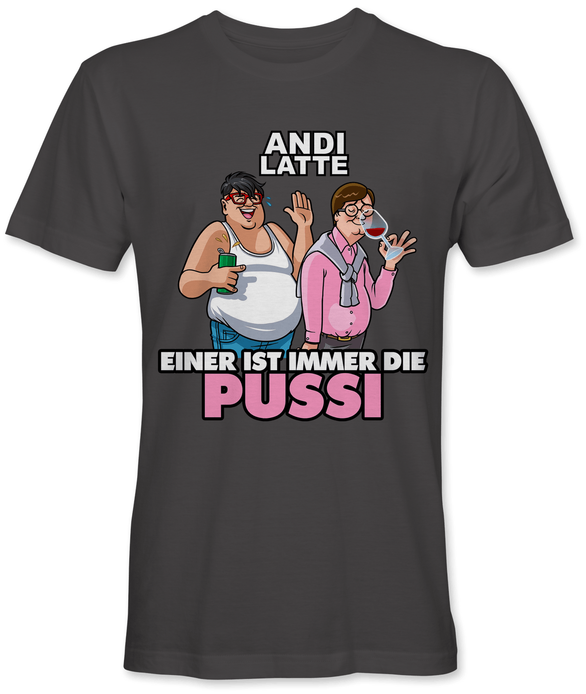 Einer ist immer die Pussi