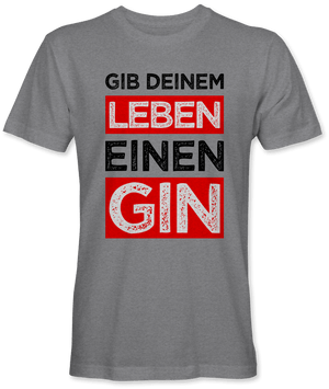 Gib deinem Leben einen Gin