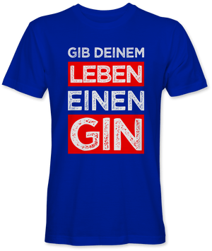 Gib deinem Leben einen Gin