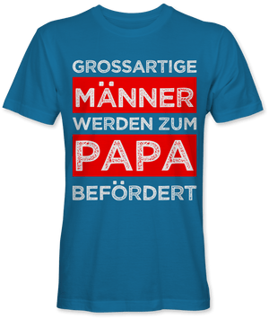 Grossartige Männer werden zum Papa befördert