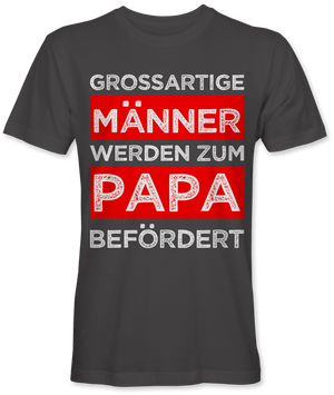 Grossartige Männer werden zum Papa befördert