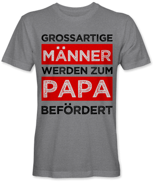 Grossartige Männer werden zum Papa befördert