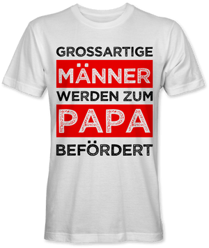 Grossartige Männer werden zum Papa befördert