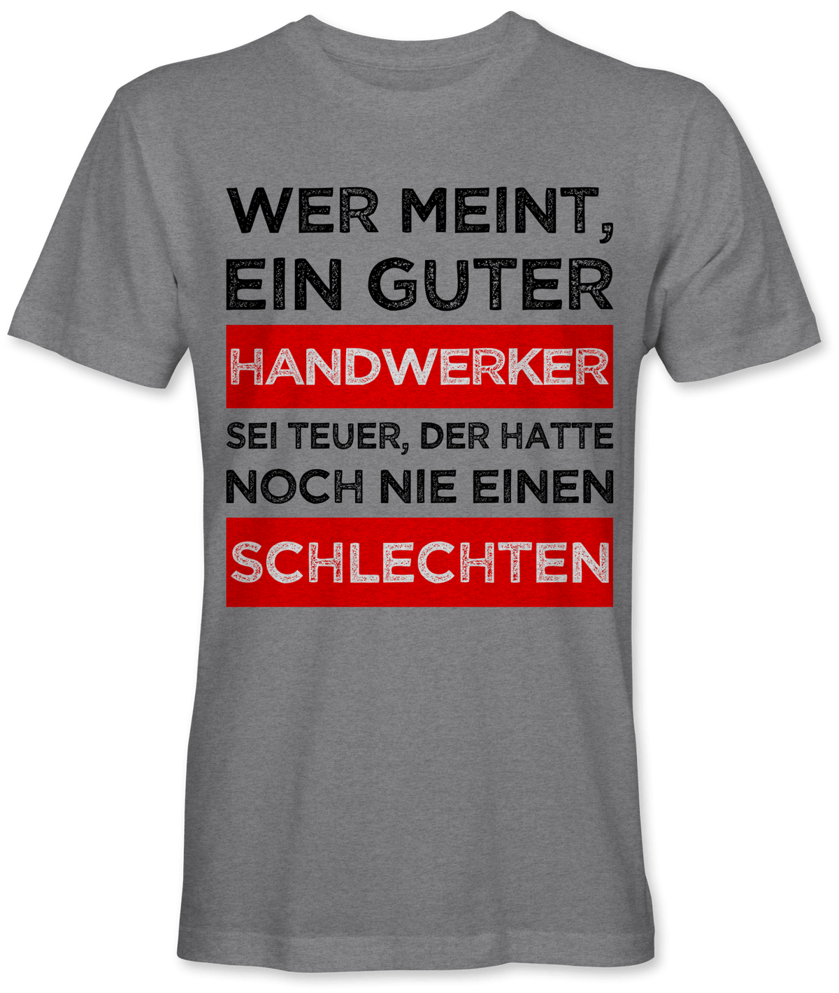 Guter Handwerker schlechter Handwerker