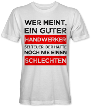 Guter Handwerker schlechter Handwerker