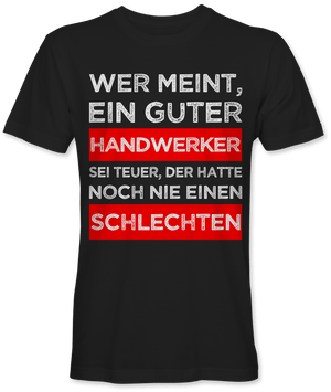 Guter Handwerker schlechter Handwerker