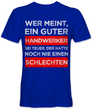 Guter Handwerker schlechter Handwerker