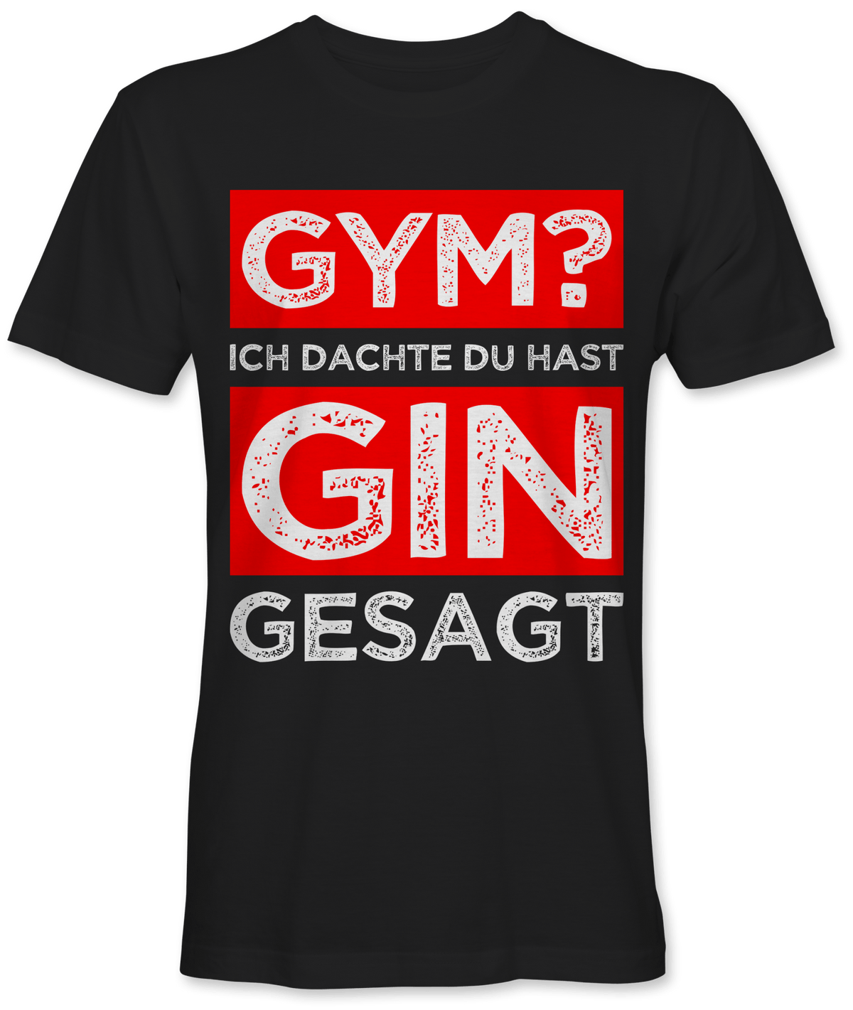 Gym? Ich dachte Gin