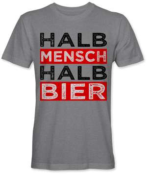 Halb Mensch halb Bier