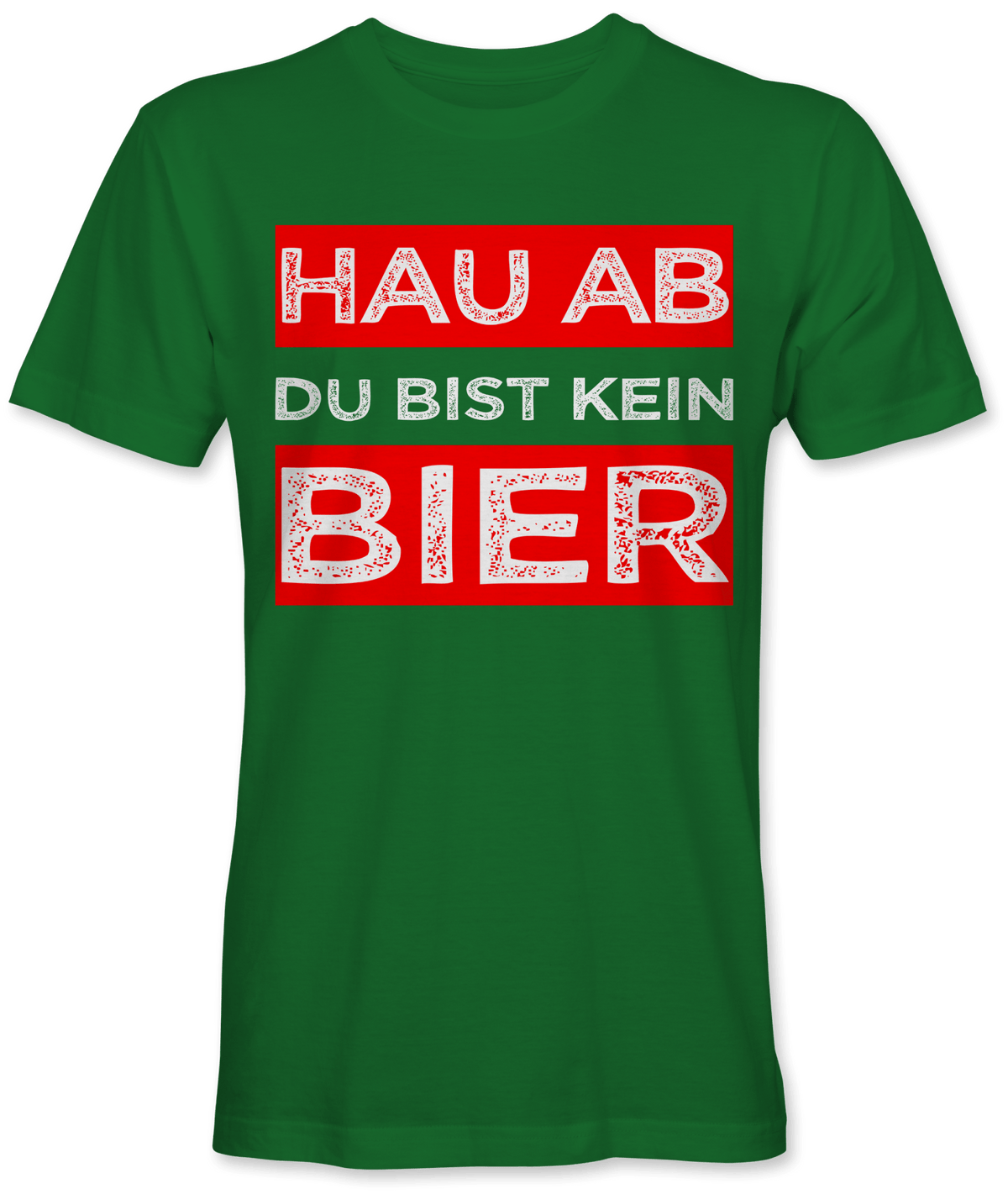Hau ab du bist kein Bier