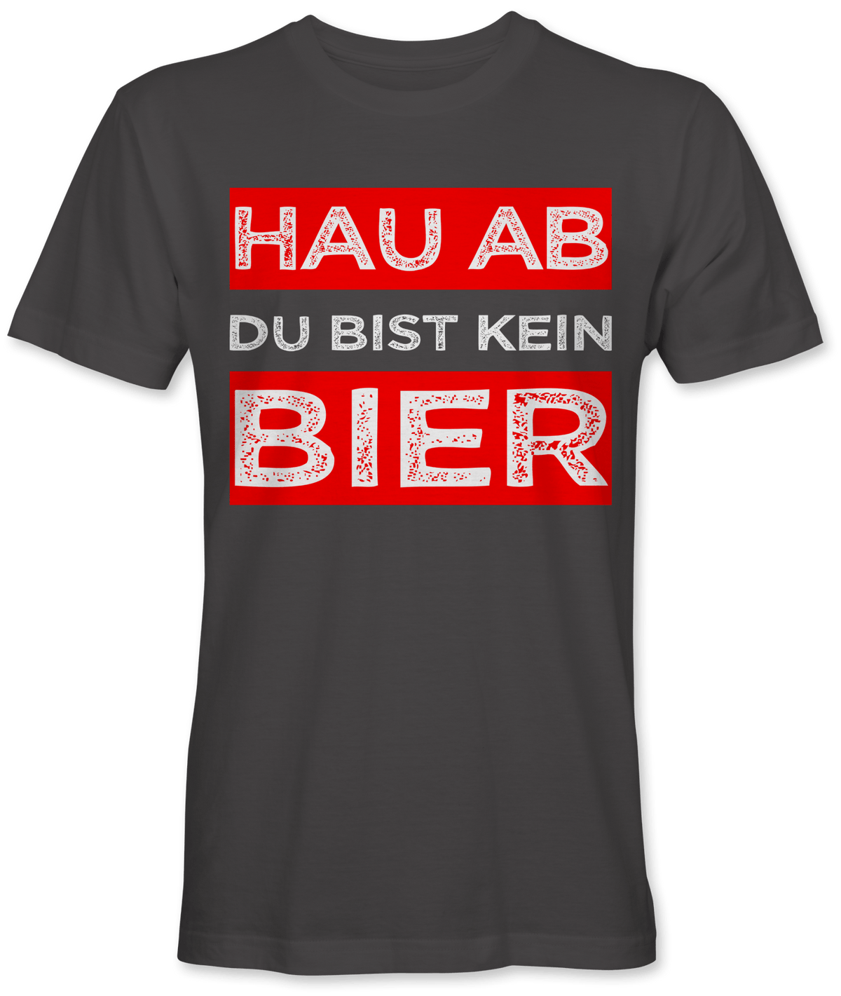 Hau ab du bist kein Bier