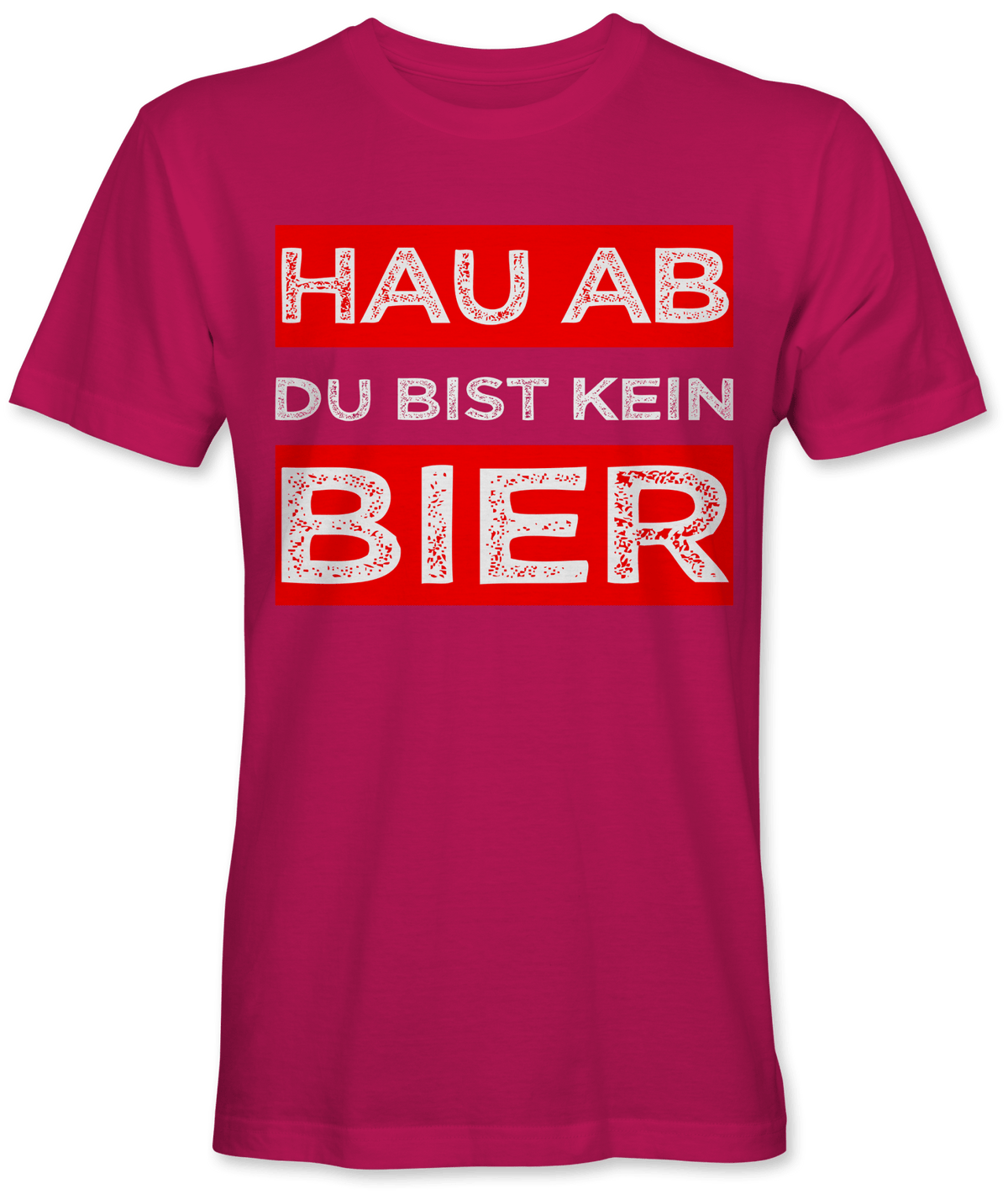 Hau ab du bist kein Bier