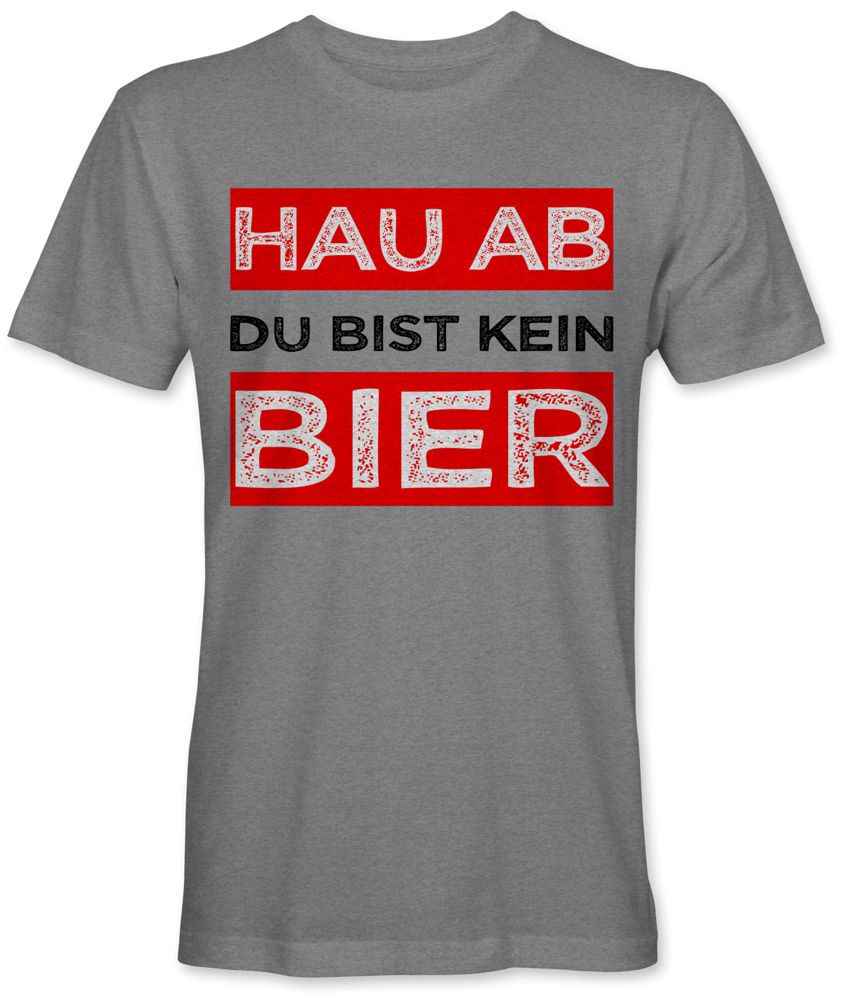 Hau ab du bist kein Bier