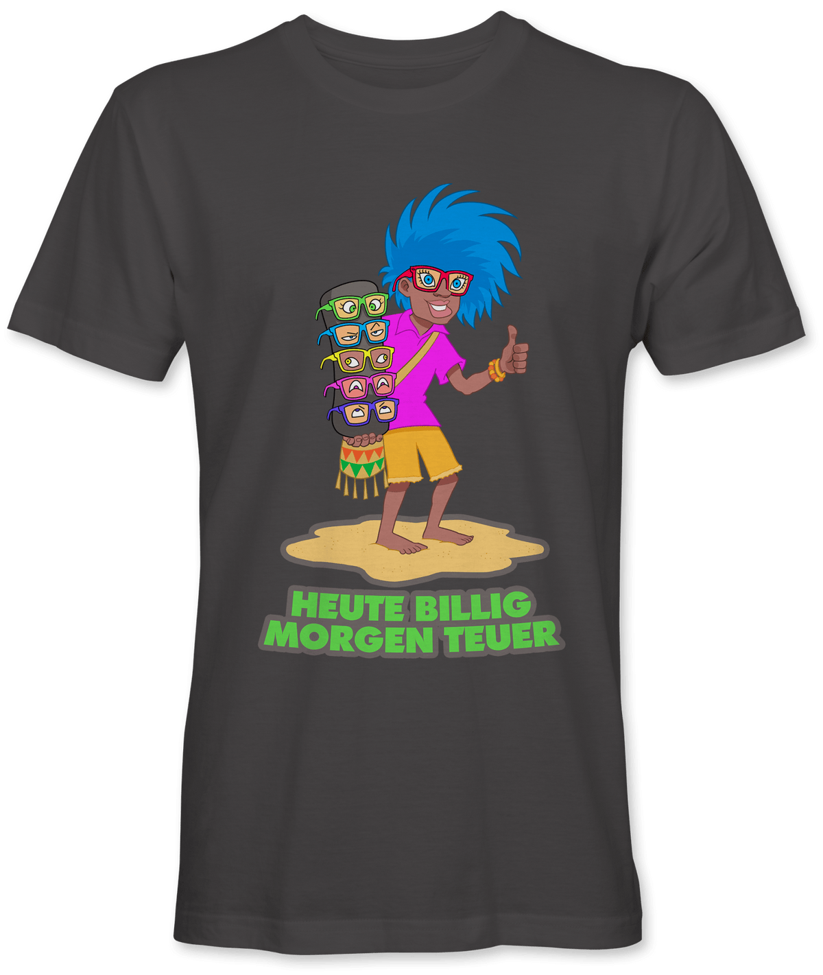 Heute billig, morgen teuer