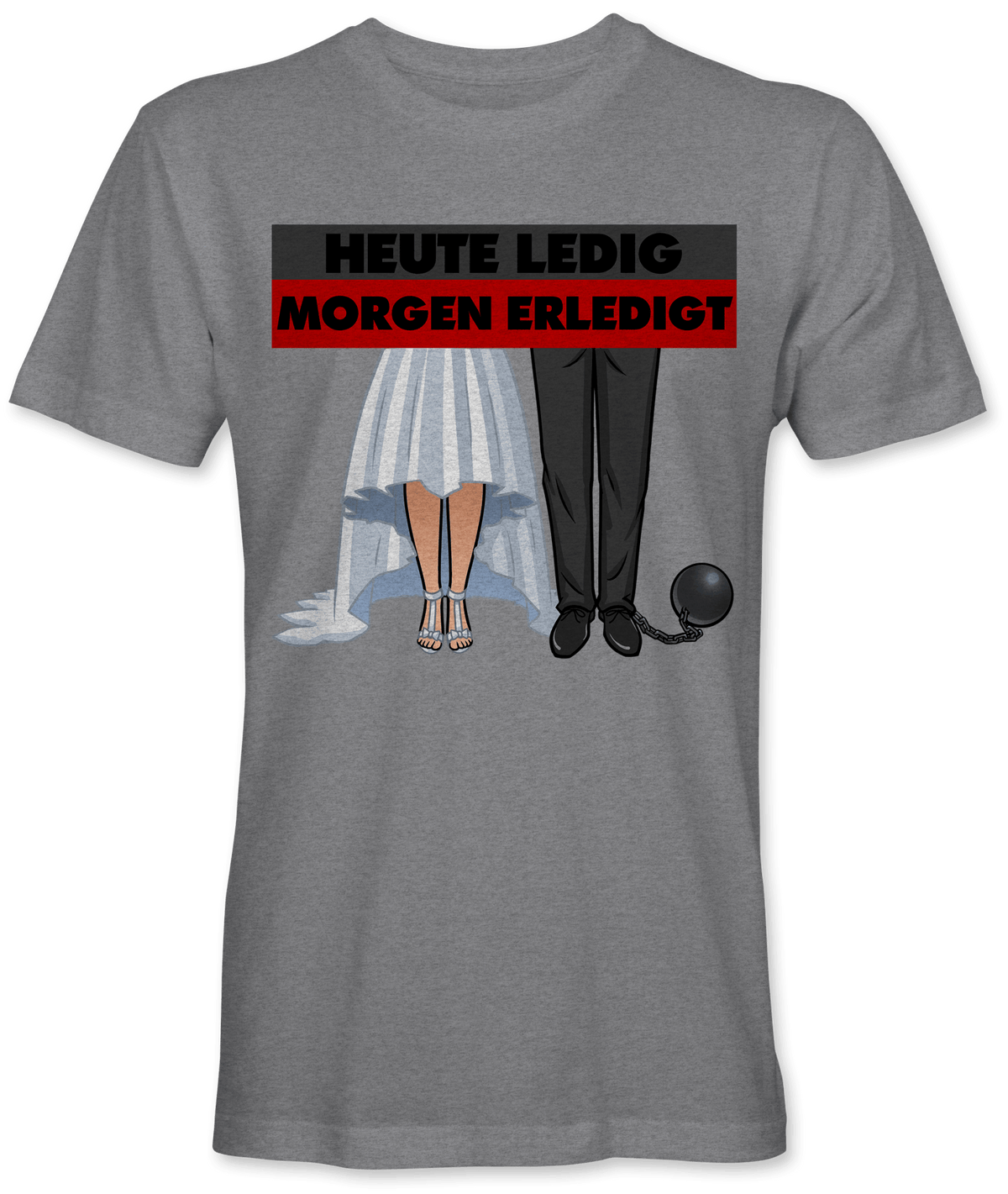 Heute ledig morgen erledigt