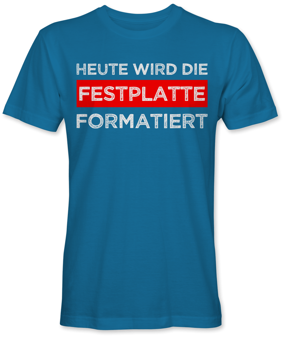 Heute wird die Festplatte formatiert