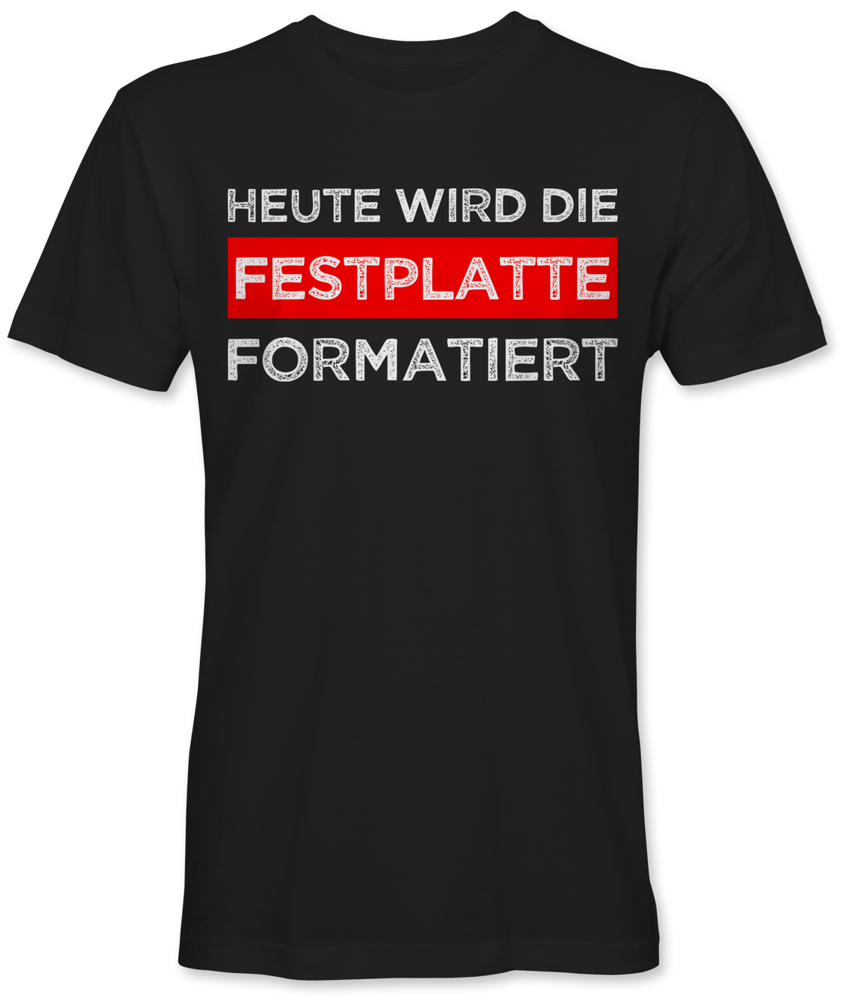 Heute wird die Festplatte formatiert
