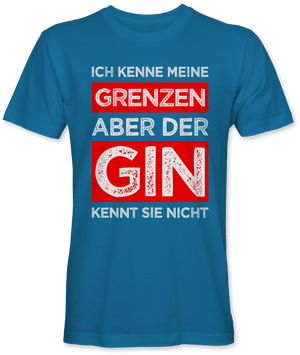 Ich kenne meine Grenzen Gin nicht