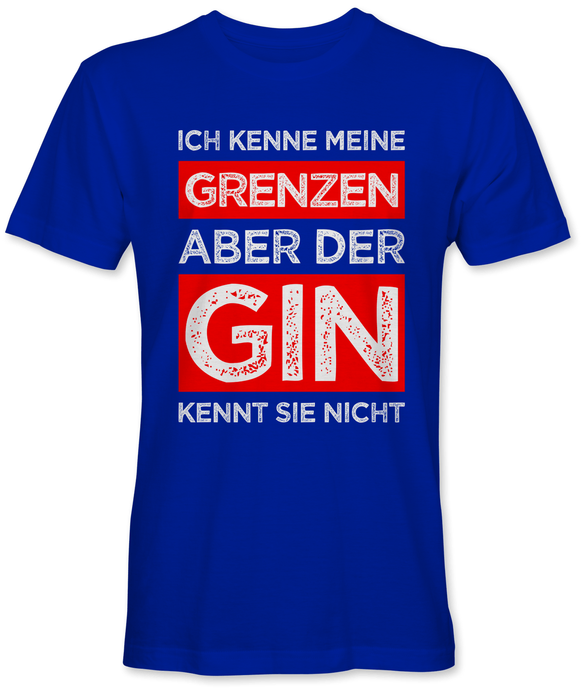 Ich kenne meine Grenzen Gin nicht