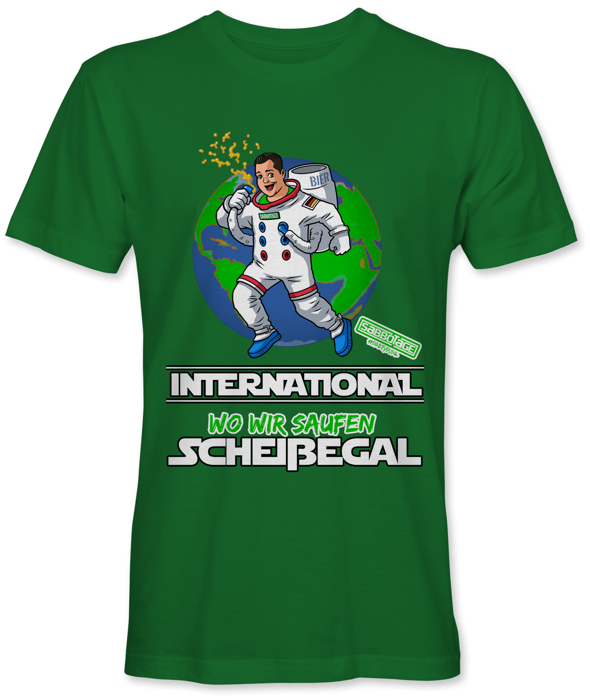 International wo wir saufen scheissegal