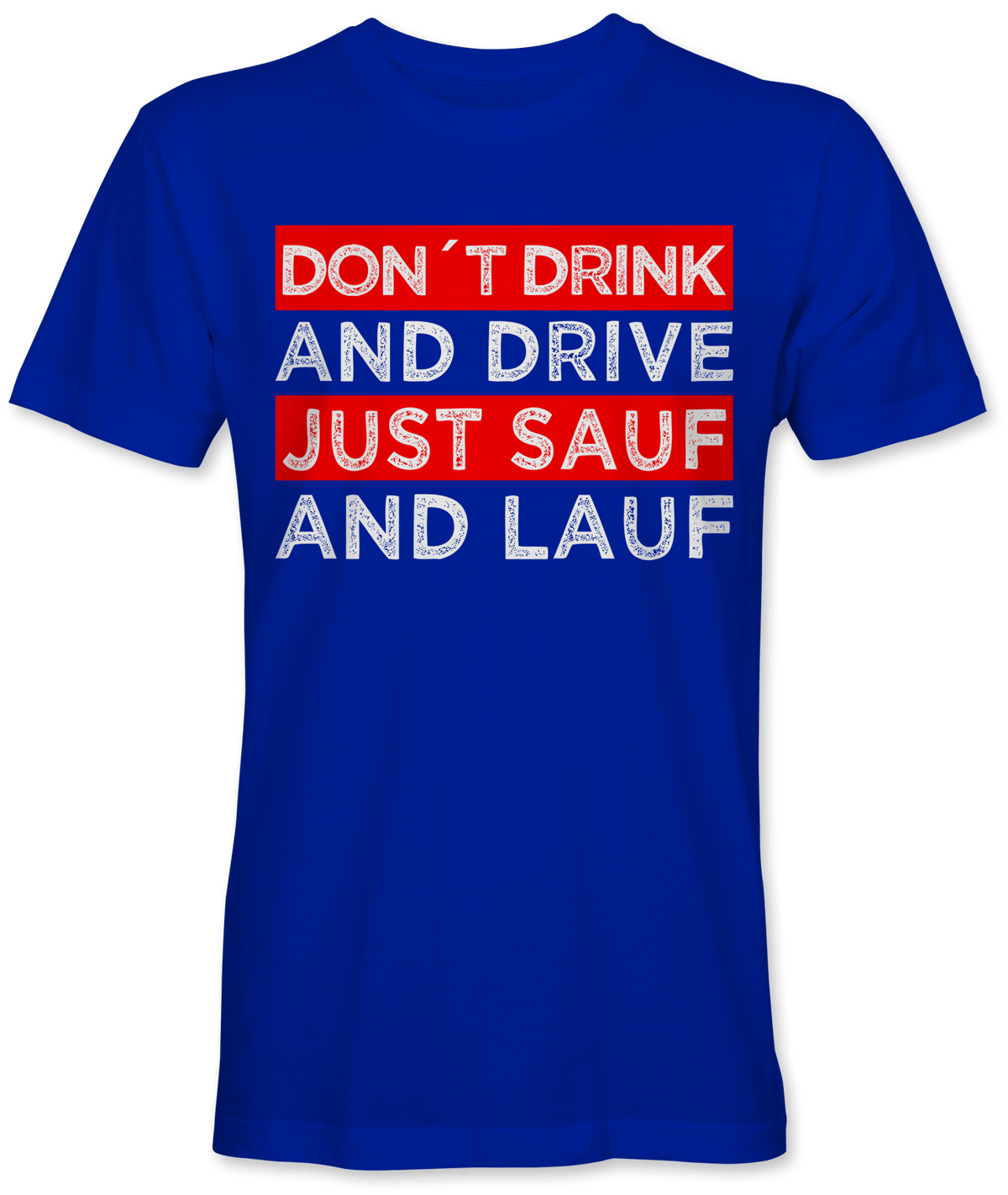 Just Sauf and Lauf