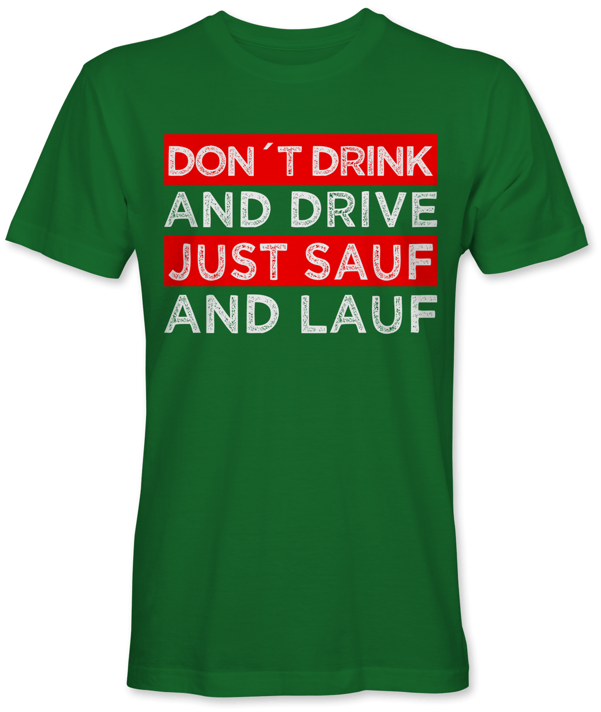 Just Sauf and Lauf