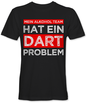 Mein Alkohol Team hat ein Dart Problem