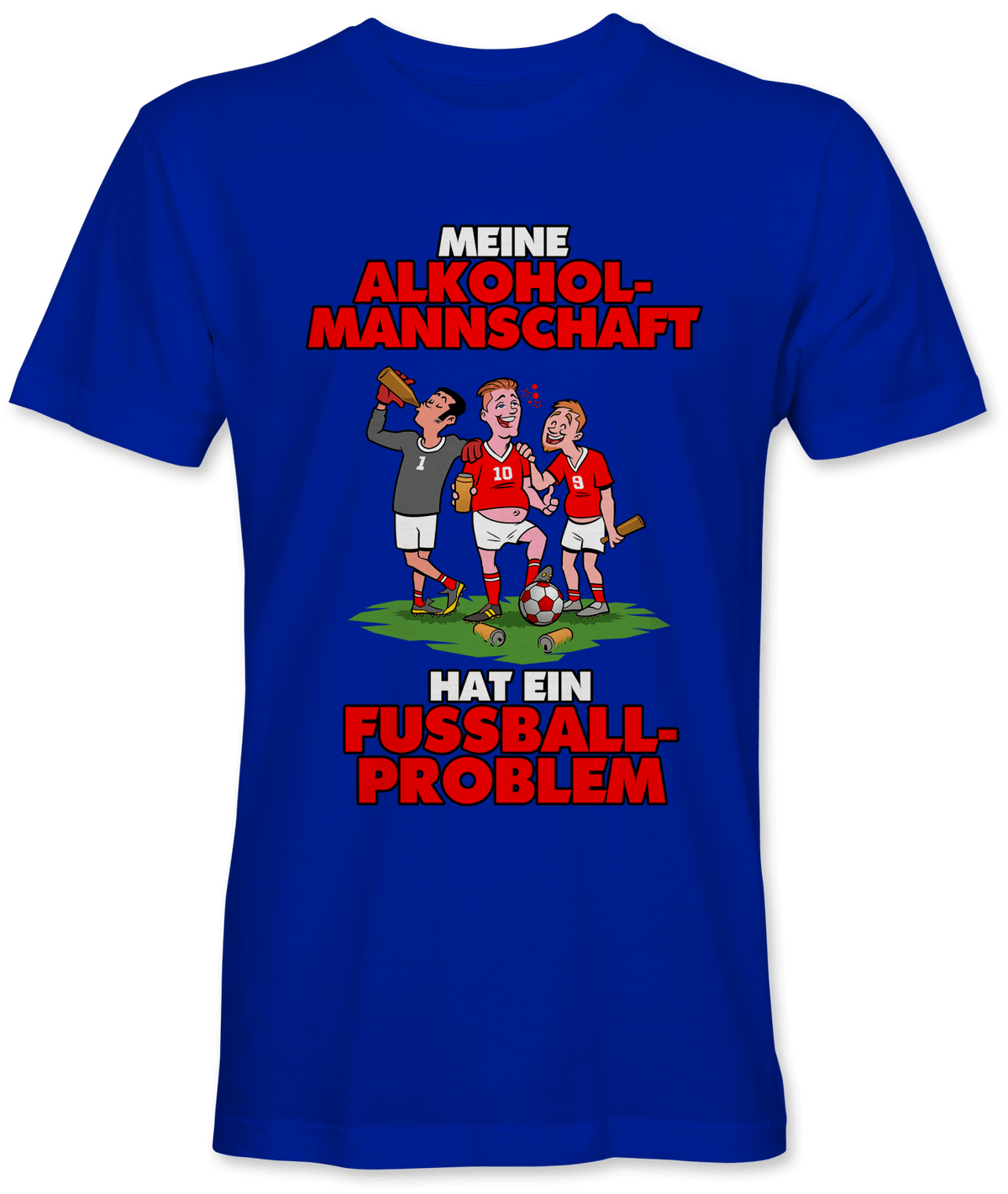 Meine Alkoholmannschaft hat ein Fussball Problem