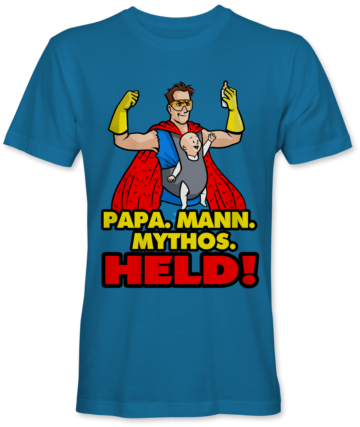 Papa. Mann. Mythos. Held!
