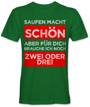 Saufen macht schön