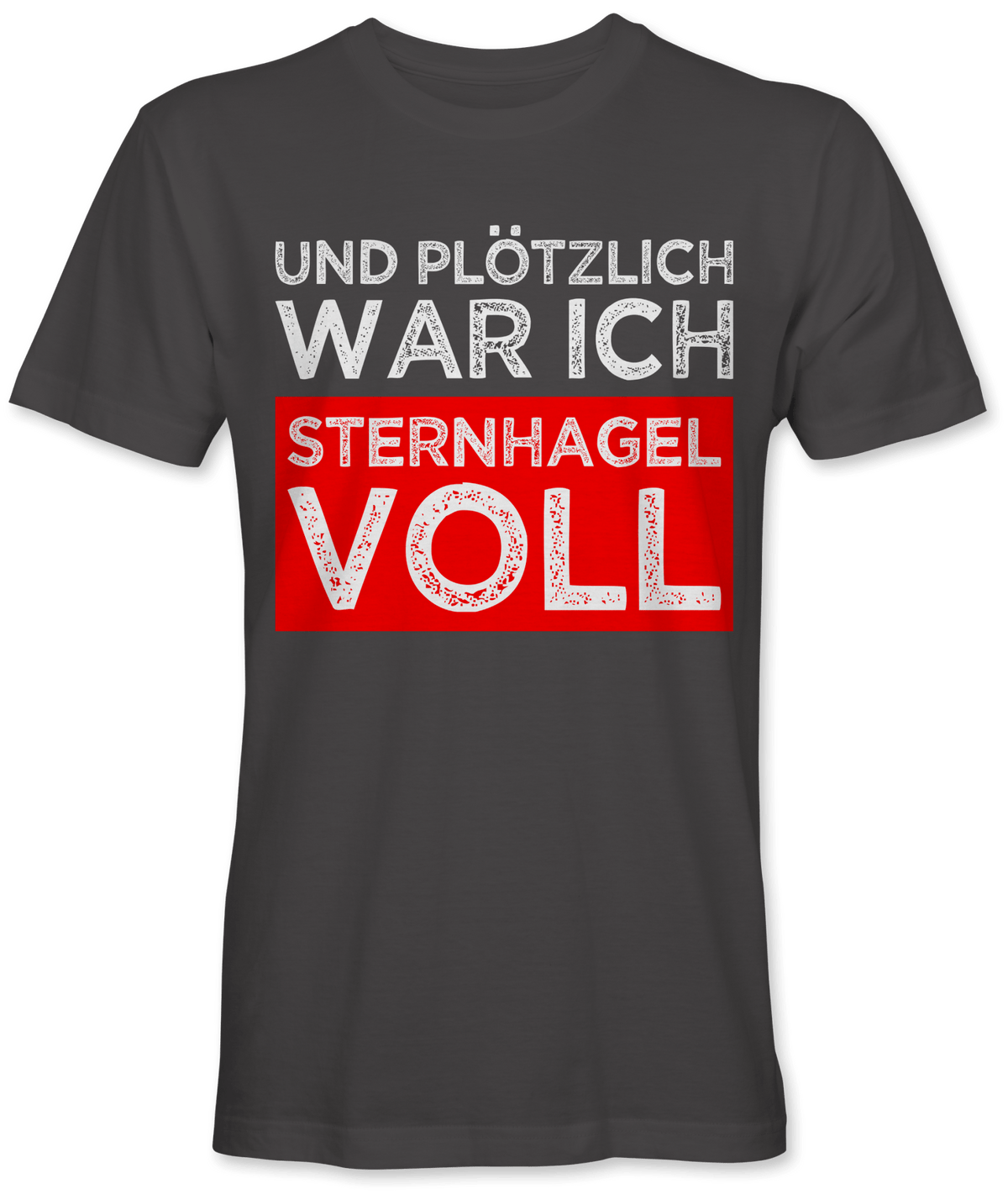 Und plötzlich sternhagelvoll
