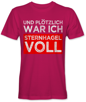 Und plötzlich sternhagelvoll