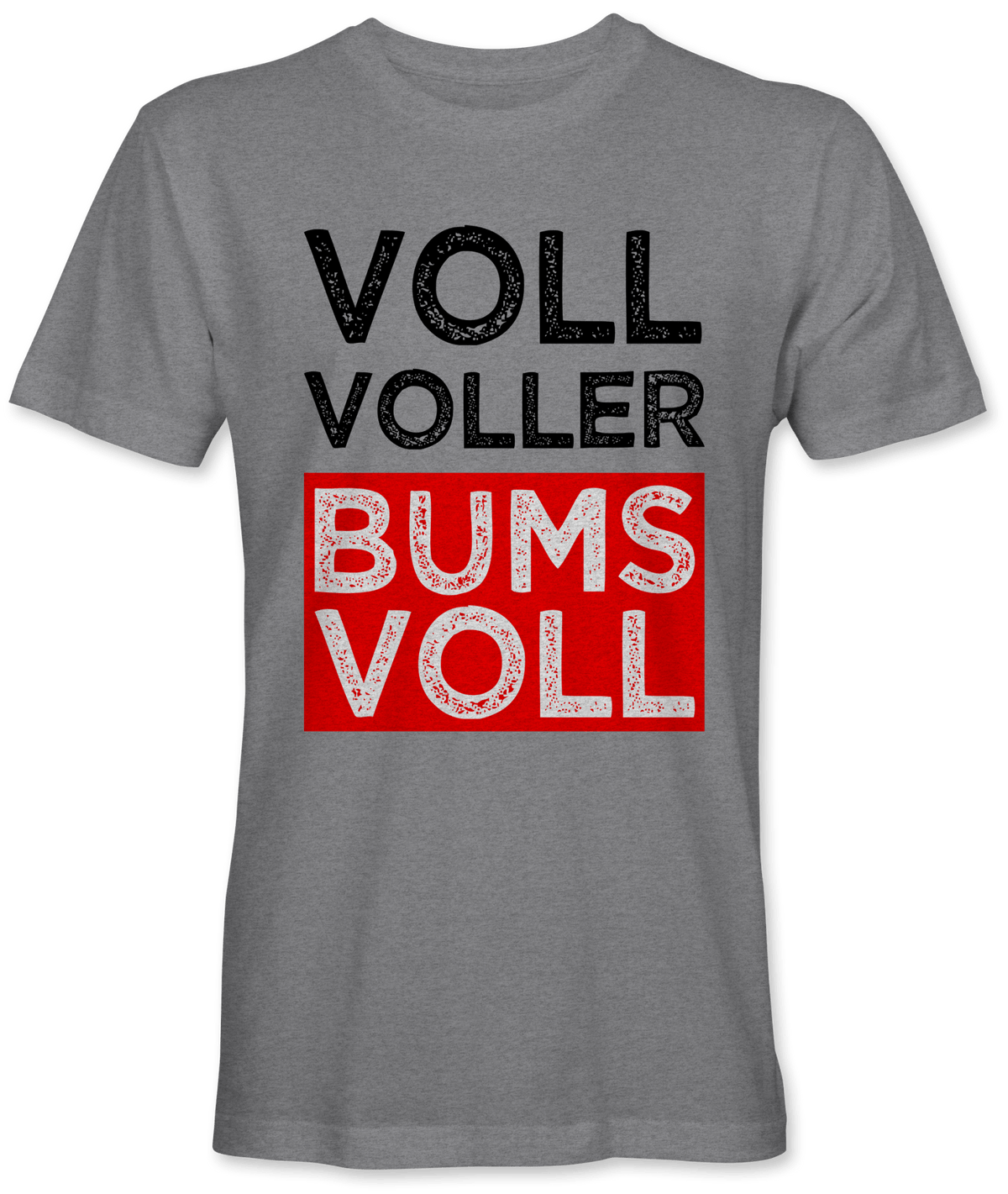 Voll voller bumsvoll