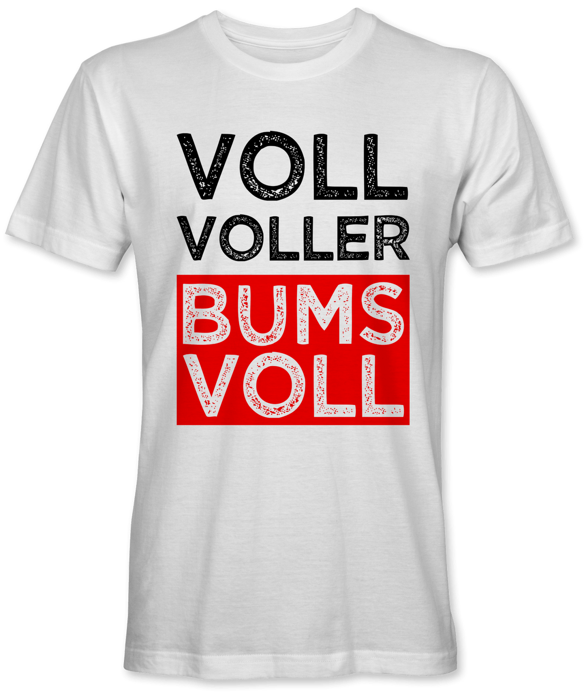 Voll voller bumsvoll